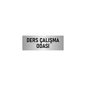 Özarslan Dizayn Departman Kapı İsimliği Ders Çalışma Odası 10x20 cm Gümüş Renk Metal Yönlendirme Levhası