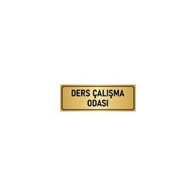Özarslan Dizayn Departman Kapı İsimliği Ders Çalışma Odası 5x20 cm Altın Renk Metal Yönlendirme Levhası