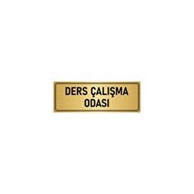 Özarslan Dizayn Departman Kapı İsimliği Ders Çalışma Odası 7x20 cm Altın Renk Metal Yönlendirme Levhası