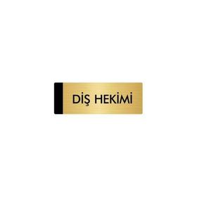 Özarslan Dizayn Departman Kapı İsimliği Diş Hekimi 10x20 cm Altın Renk Metal Yönlendirme Levhası