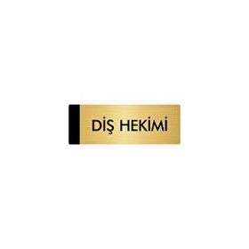 Özarslan Dizayn Departman Kapı İsimliği Diş Hekimi 5x20 cm Altın Renk Metal Yönlendirme Levhası