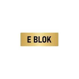 Özarslan Dizayn Departman Kapı İsimliği E Blok 7x20 cm Altın Renk Metal Yönlendirme Levhası