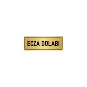 Özarslan Dizayn Departman Kapı İsimliği Ecza Dolabı 10x20 cm Altın Renk Metal Yönlendirme Levhası
