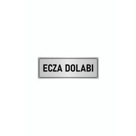 Özarslan Dizayn Departman Kapı İsimliği Ecza Dolabı 5x20 cm Gümüş Renk Metal Yönlendirme Levhası