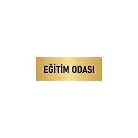 Özarslan Dizayn Departman Kapı İsimliği Eğitim Odası 5x20 cm Altın Renk Metal Yönlendirme Levhası
