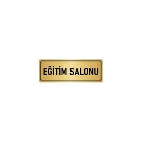 Özarslan Dizayn Departman Kapı İsimliği Eğitim Salonu 10x20 cm Altın Renk Metal Yönlendirme Levhası