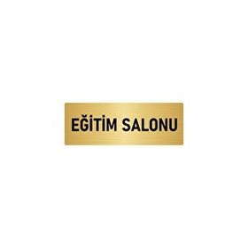 Özarslan Dizayn Departman Kapı İsimliği Eğitim Salonu 5x20 cm Altın Renk Metal Yönlendirme Levhası