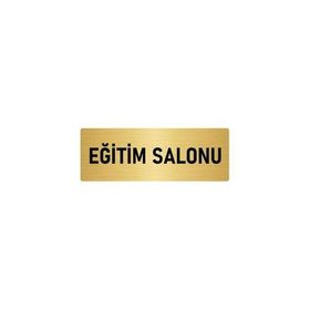 Özarslan Dizayn Departman Kapı İsimliği Eğitim Salonu 7x20 cm Altın Renk Metal Yönlendirme Levhası