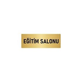 Özarslan Dizayn Departman Kapı İsimliği Eğitim Salonu 7x20 cm Altın Renk Metal Yönlendirme Levhası