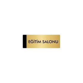 Özarslan Dizayn Departman Kapı İsimliği Eğitim Salonu 7x20 cm Altın Renk Metal Yönlendirme Levhası