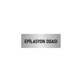 Özarslan Dizayn Departman Kapı İsimliği Epilasyon Odası 10x20 cm Gümüş Renk Metal Yönlendirme Levhası