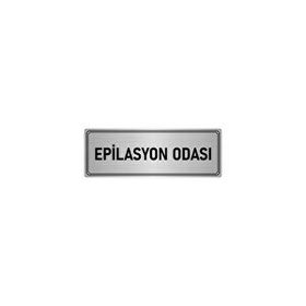 Özarslan Dizayn Departman Kapı İsimliği Epilasyon Odası 10x20 cm Gümüş Renk Metal Yönlendirme Levhası