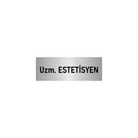 Özarslan Dizayn Departman Kapı İsimliği Estetisyen 5x20 cm Gümüş Renk Metal Yönlendirme Levhası