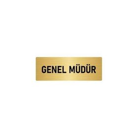 Özarslan Dizayn Departman Kapı İsimliği Genel Müdür 7x20 cm Altın Renk Metal Yönlendirme Levhası