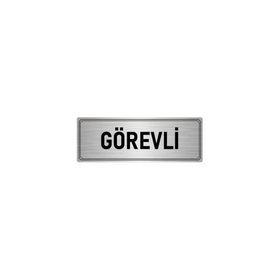 Özarslan Dizayn Departman Kapı İsimliği Görevli 5x20 cm Gümüş Renk Metal Yönlendirme Levhası
