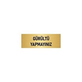 Özarslan Dizayn Departman Kapı İsimliği Gürültü Yapmayınız 10x20 cm Altın Renk Metal Yönlendirme Levhası