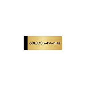 Özarslan Dizayn Departman Kapı İsimliği Gürültü Yapmayınız 5x20 cm Altın Renk Metal Yönlendirme Levhası