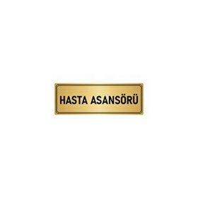 Özarslan Dizayn Departman Kapı İsimliği Hasta Asansörü 5x20 cm Altın Renk Metal Yönlendirme Levhası
