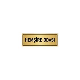 Özarslan Dizayn Departman Kapı İsimliği Hemşire Odası 5x20 cm Altın Renk Metal Yönlendirme Levhası