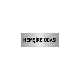 Özarslan Dizayn Departman Kapı İsimliği Hemşire Odası 7x20 cm Gümüş Renk Metal Yönlendirme Levhası