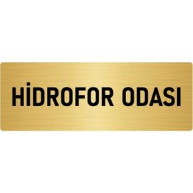 Özarslan Dizayn Departman Kapı İsimliği Hidrofor Odası 5x20 cm Altın Renk Metal Yönlendirme Levhası