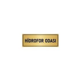 Özarslan Dizayn Departman Kapı İsimliği Hidrofor Odası 7x20 cm Altın Renk Metal Yönlendirme Levhası