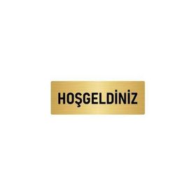 Özarslan Dizayn Departman Kapı İsimliği Hoşgeldiniz 7x20 cm Altın Renk Metal Yönlendirme Levhası