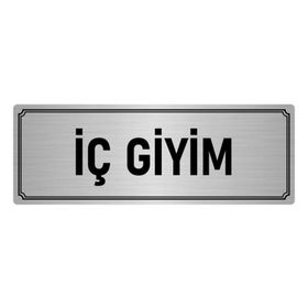 Özarslan Dizayn Departman Kapı İsimliği İç Giyim 5x20 cm Gümüş Renk Metal Yönlendirme Levhası