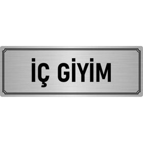 Özarslan Dizayn Departman Kapı İsimliği İç Giyim 5x20 cm Gümüş Renk Metal Yönlendirme Levhası