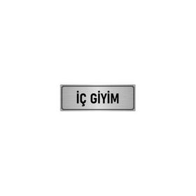 Özarslan Dizayn Departman Kapı İsimliği İç Giyim 7x20 cm Gümüş Renk Metal Yönlendirme Levhası