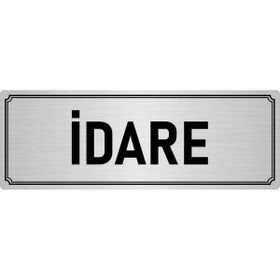 Özarslan Dizayn Departman Kapı İsimliği İdare 10x20 cm Gümüş Renk Metal Yönlendirme Levhası