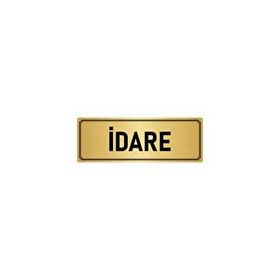 Özarslan Dizayn Departman Kapı İsimliği İdare 5x20 cm Altın Renk Metal Yönlendirme Levhası