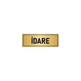 Özarslan Dizayn Departman Kapı İsimliği İdare 7x20 cm Altın Renk Metal Yönlendirme Levhası