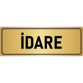 Özarslan Dizayn Departman Kapı İsimliği İdare 7x20 cm Altın Renk Metal Yönlendirme Levhası