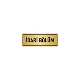 Özarslan Dizayn Departman Kapı İsimliği İdari Bölüm 10x20 cm Altın Renk Metal Yönlendirme Levhası