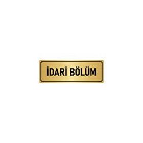 Özarslan Dizayn Departman Kapı İsimliği İdari Bölüm 5x20 cm Altın Renk Metal Yönlendirme Levhası