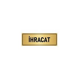 Özarslan Dizayn Departman Kapı İsimliği İhracat 10x20 cm Altın Renk Metal Yönlendirme Levhası