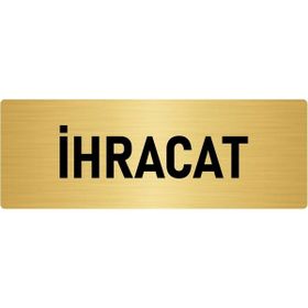 Özarslan Dizayn Departman Kapı İsimliği İhracat 10x20 cm Altın Renk Metal Yönlendirme Levhası
