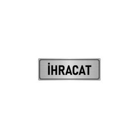 Özarslan Dizayn Departman Kapı İsimliği İhracat 7x20 cm Gümüş Renk Metal Yönlendirme Levhası