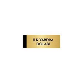 Özarslan Dizayn Departman Kapı İsimliği İlk Yardım Dolabı 5x20 cm Altın Renk Metal Yönlendirme Levhası