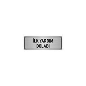 Özarslan Dizayn Departman Kapı İsimliği İlk Yardım Dolabı 5x20 cm Gümüş Renk Metal Yönlendirme Levhası