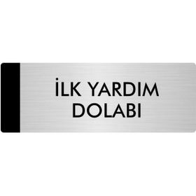 Özarslan Dizayn Departman Kapı İsimliği İlk Yardım Dolabı 7x20 cm Gümüş Renk Metal Yönlendirme Levhası