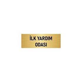 Özarslan Dizayn Departman Kapı İsimliği İlk Yardım Odası 10x20 cm Altın Renk Metal Yönlendirme Levhası
