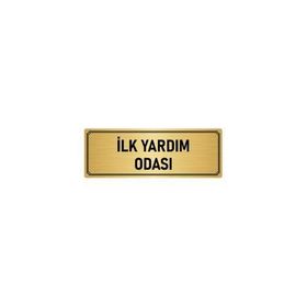 Özarslan Dizayn Departman Kapı İsimliği İlk Yardım Odası 5x20 cm Altın Renk Metal Yönlendirme Levhası