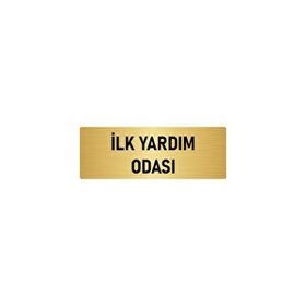 Özarslan Dizayn Departman Kapı İsimliği İlk Yardım Odası 5x20 cm Altın Renk Metal Yönlendirme Levhası