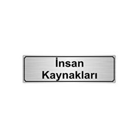 Özarslan Dizayn Departman Kapı İsimliği İnsan Kaynakları 10x20 cm Gümüş Renk Metal Yönlendirme Levhası