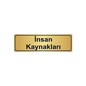 Özarslan Dizayn Departman Kapı İsimliği İnsan Kaynakları 7x20 cm Altın Renk Metal Yönlendirme Levhası