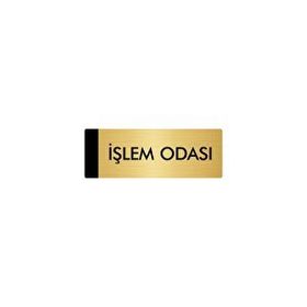 Özarslan Dizayn Departman Kapı İsimliği İşlem Odası 5x20 cm Altın Renk Metal Yönlendirme Levhası