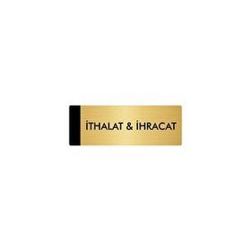 Özarslan Dizayn Departman Kapı İsimliği İthalat ve İhracat 10x20 cm Altın Renk Metal Yönlendirme Levhası
