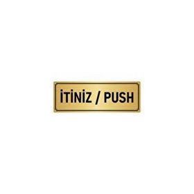 Özarslan Dizayn Departman Kapı İsimliği İtiniz / Push 10x20 cm Altın Renk Metal Yönlendirme Levhası